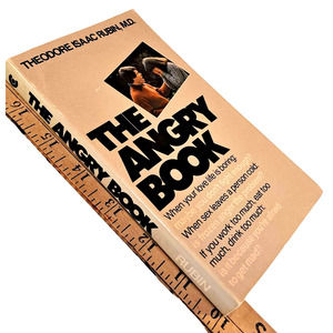 The Angry Book by Dr. Theodore Isaac Rubin, M.D. (1987 MMPB)